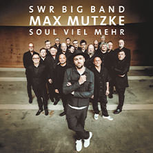 SWR Big Band & Max Mutzke - Soul viel mehr 05.11.2025 ENNI Eventhalle