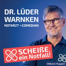 Dr. Lüder Warnken - Scheiße, ein Notfall 15.04.2026 Zeche Carl
