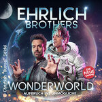 Lounge-Ticket - Ehrlich Brothers - Wonder World