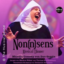 Non(n)Sens - Das Musical Dinner - inkl. 3-Gang-Menü 15.11.2025 Haggn & Co
