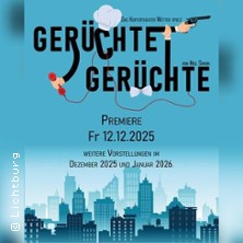 Gerüchte Gerüchte 10.01.2026 Kulturzentrum Lichtburg