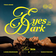 Eyes In The Dark 20.10.2026 PETER EDEL
