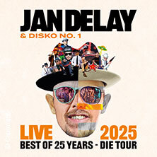 Jan Delay & Disko No.1 - Best of 25 Years - Die Tour Dortmund