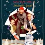 GlasBlasSing - Süßer die Flaschen nie klingen!