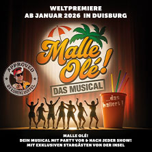 Malle Olé - das Musical, das ballert! 04.02.2026 Theater am Marientor