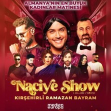 AhNerede NACIYE SHOW Kadinlar Matinesi / Beyaz Saray - Dortmund Dortmund