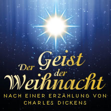 Der Geist der Weihnacht - Das Musical 23.12.2025 Metronom Theater