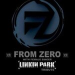 Linkin Park (Female Fronted) by From Zero
