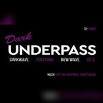 Dark Underpass Party