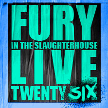 Fury in the Slaughterhouse - Fury Live Twenty Six 01.08.2026 Amphitheater Gelsenkirchen