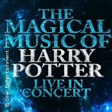The Magical Music of Harry Potter - Live in Concert 18.02.2026 Lichtburg Essen