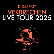 ZEIT VERBRECHEN LIVE TOUR 2025