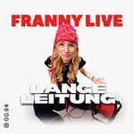Franny Live – Lange Leitung
