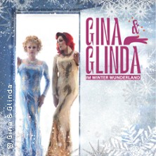 Gina & Glinda im Winter Wunderland 05.12.2025 Hansa-Theater Hörde