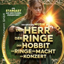 Der Herr der Ringe & Der Hobbit - Das Konzert 12.11.2026 LUISE-ALBERTZ-HALLE