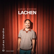 Lukas Wandke - Lachen 26.02.2027 Talbahnhof